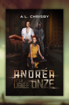 Andréa et la Lignée des Onze