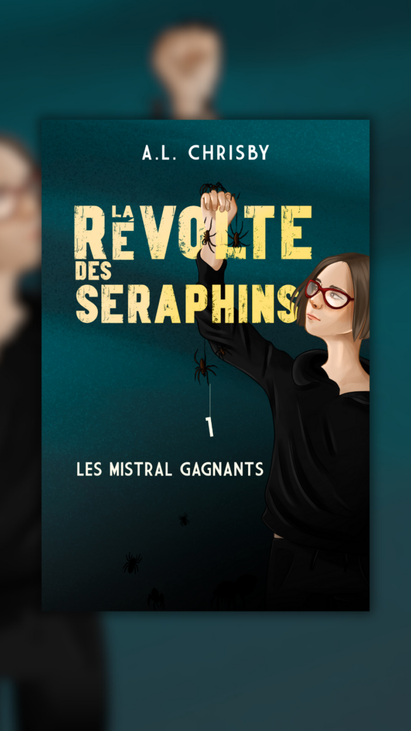 La révolte des Séraphins, Tome 1