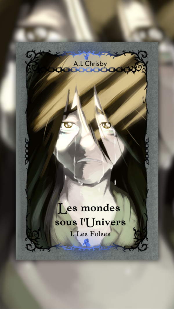 Les mondes sous l'Univers, Tome 1 Les Folses